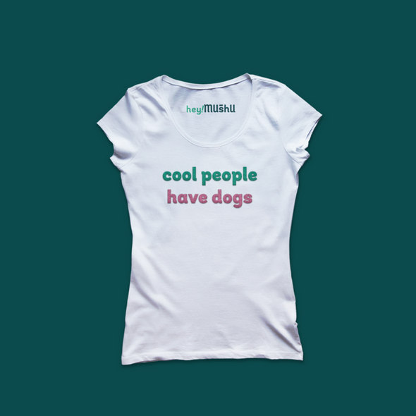 Women's embroidered t shirt - cool people have dogs (green & pink)